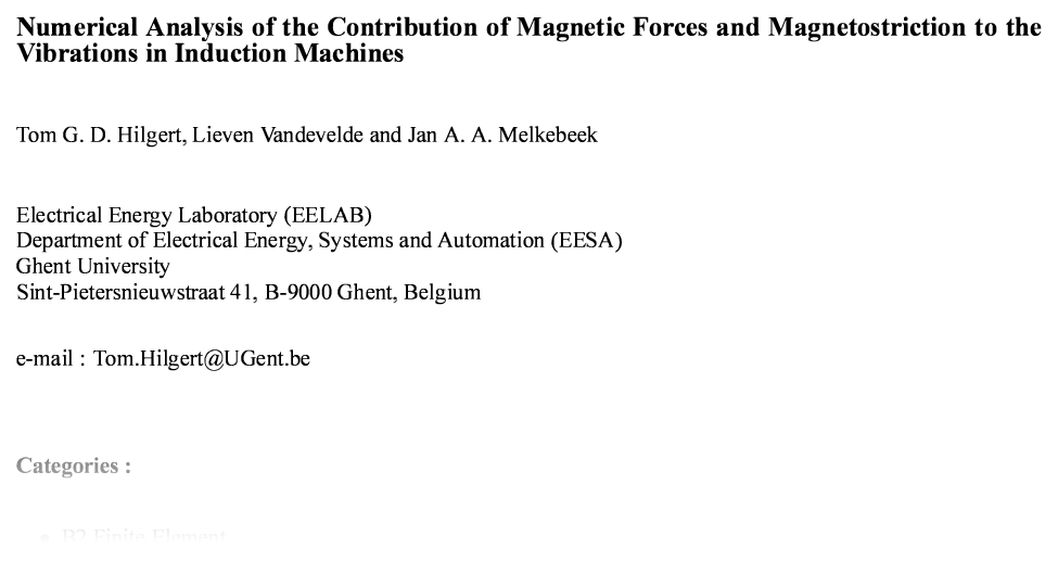 Numerical Analysis of the Contribution of Magnetic Forces and Magnetostriction to the Vibrations in Induction Machines