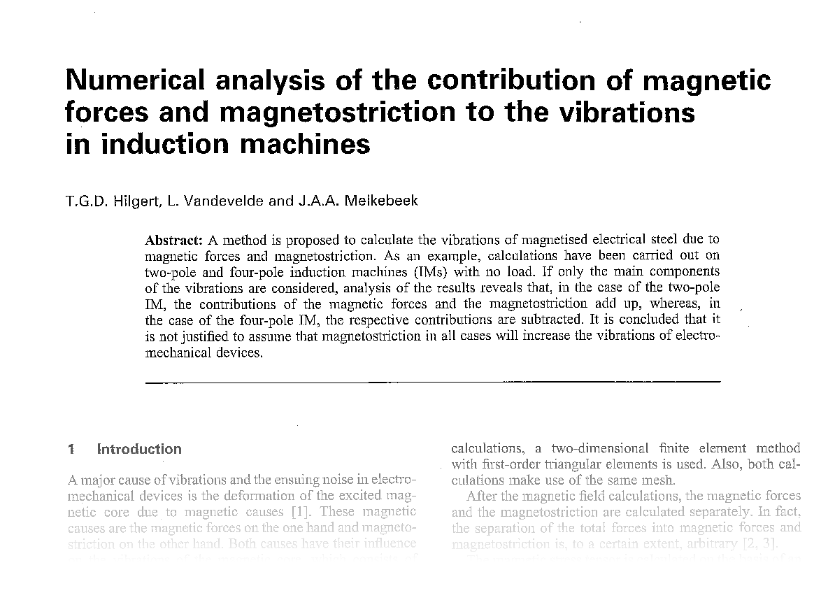 Numerical analysis of the contribution of magnetic forces and magnetostriction to the vibrations in induction machines