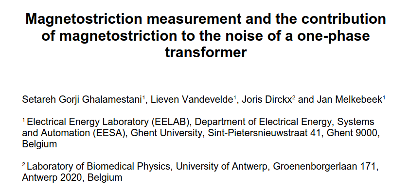 Magnetostriction measurement and the contribution of magnetostriction to the noise of a one-phase transformer