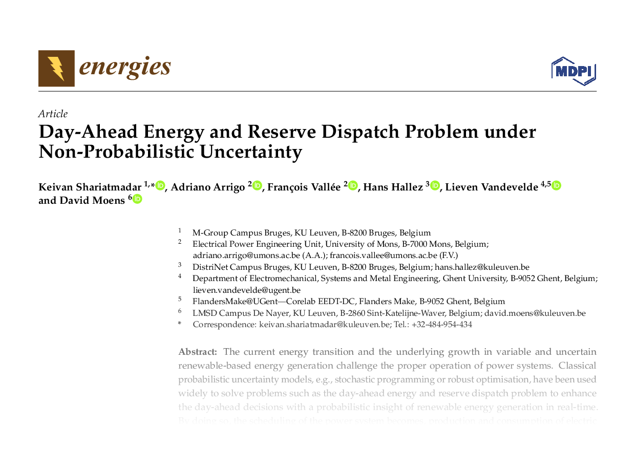 Day-Ahead Energy and Reserve Dispatch Problem under Non-Probabilistic Uncertainty
