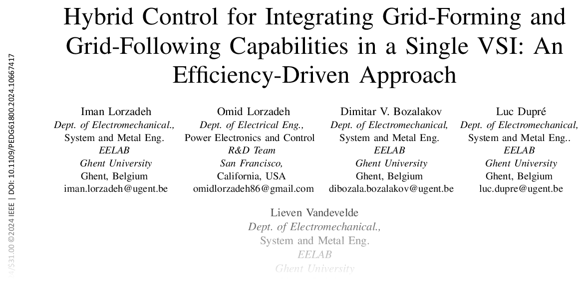 Hybrid Control for Integrating Grid-Forming and Grid-Following Capabilities in a Single VSI: An Efficiency-Driven Approach