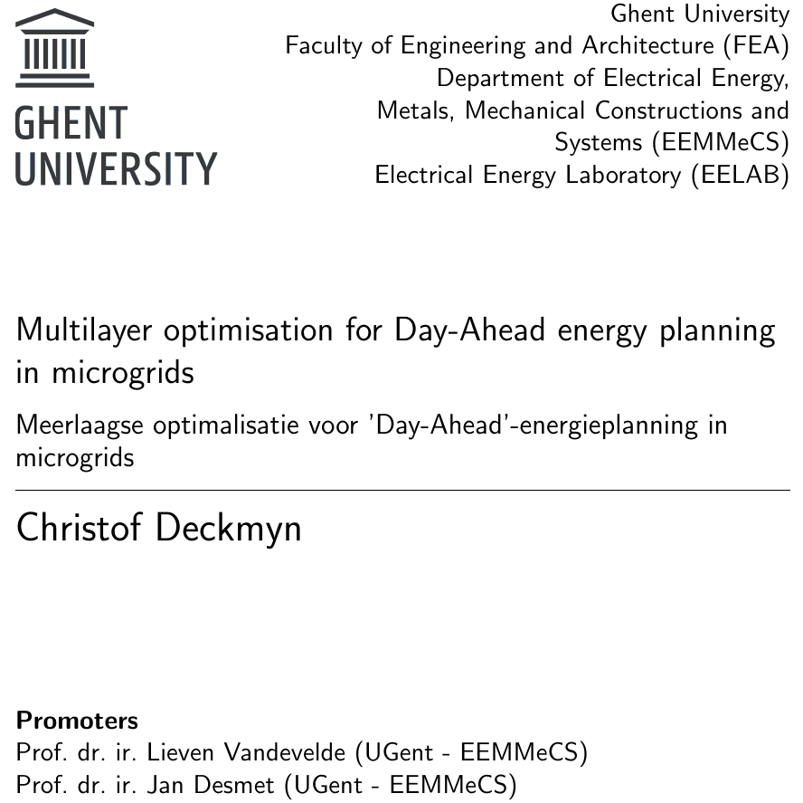 Multilayer Optimisation for Day-Ahead Energy Planning in Microgrids